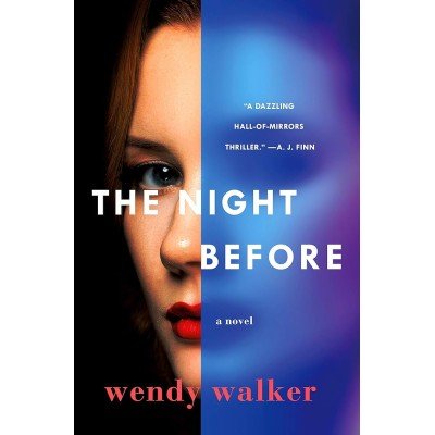 The Night Before - Walker, Wendy