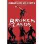 Broken Lands (1) -  Jonathan Maberry