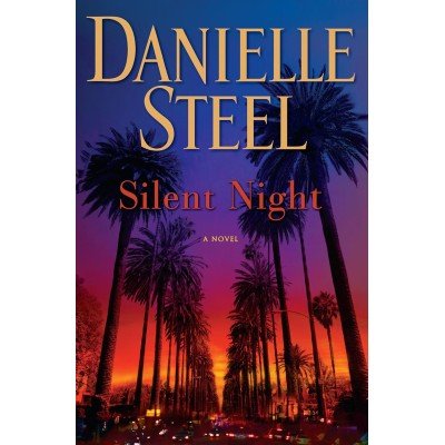 Silent Night: A Novel de Danielle Steel