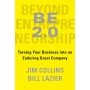 BE 2.0 (Beyond Entrepreneurship 2.0): Turning Your Business into an Enduring Great Company