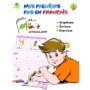 Mes Premiers Pas En Français: Graphisme - Ecriture - Exercices