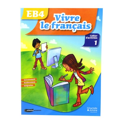 Librairie Oxford City VIVRE LE FRANCAIS EB4 CAHIER D ACTIVITER 1 Accueil tunisie