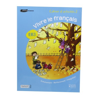 Librairie Oxford City VIVRE LE FRANCAIS EB3 CAHIER D ACTIVITER 2 Accueil tunisie