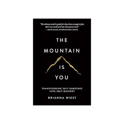 The Mountain Is You - Brianna Wiest - Livre de Développement Personnel - Librairie Oxford City