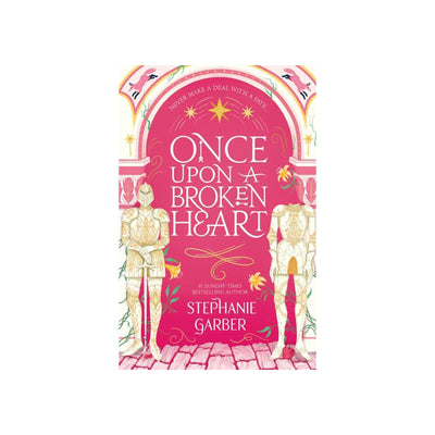Stephanie Garber - Once Upon a Broken Heart - Roman Fantasy Young Adult - Librairie Oxford City