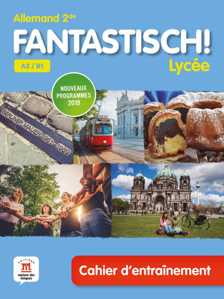 Cahier d'entraînement Fantastisch 2 allemand A2/B1 - couverture bleue, rouge et verte