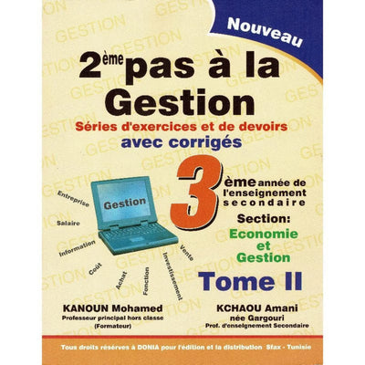 2éme pas à la Gestion - 3éme Economie et Gestion Tome2 - Librairie Oxford City