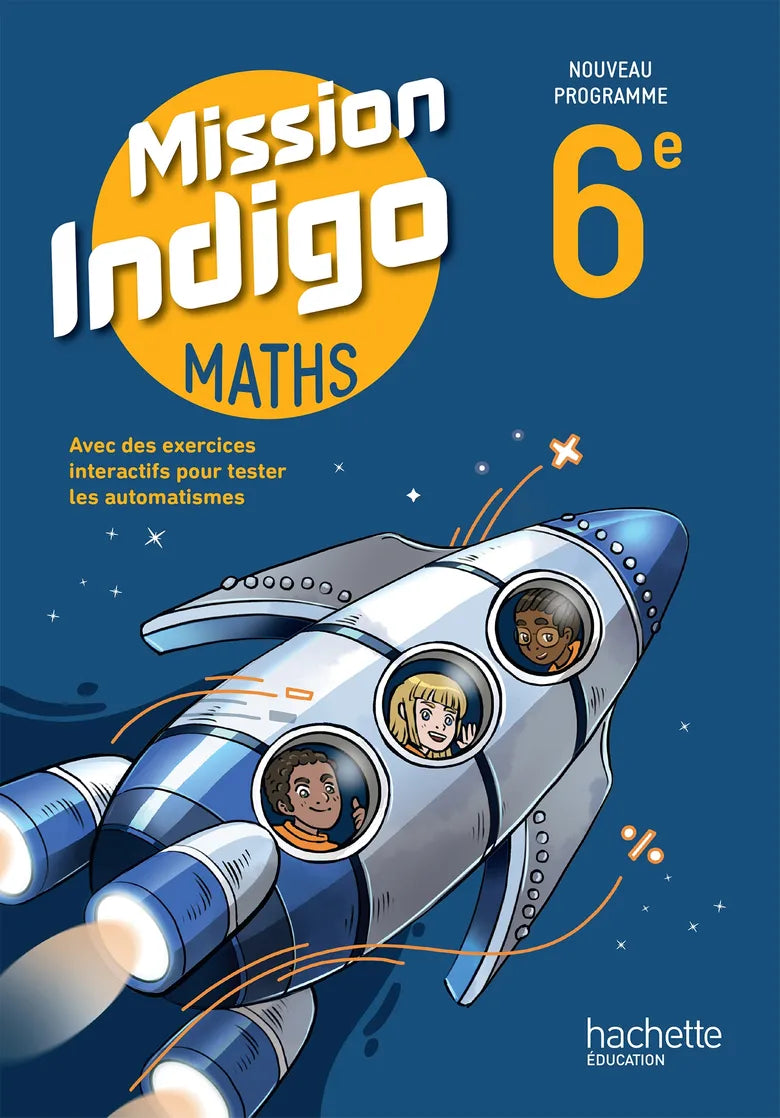 Manuel Mission Indigo 6e couverture bleue et jaune édition 2025