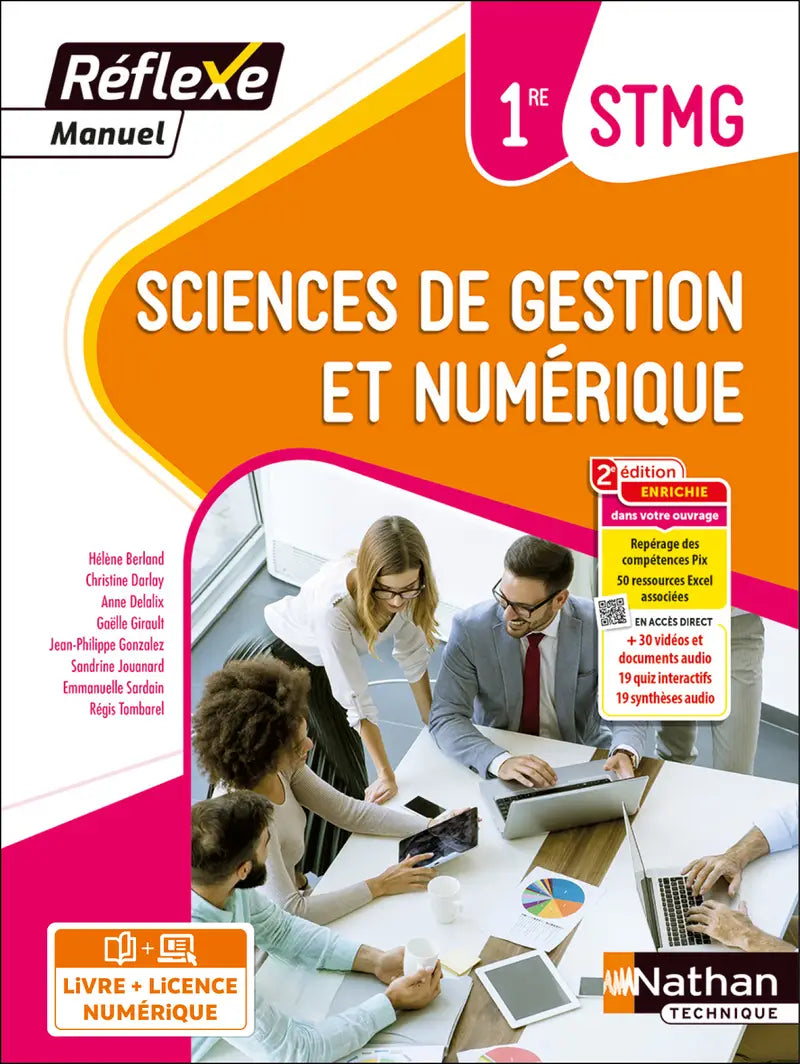 Manuel Nathan Réflexe Sciences de Gestion et Numérique 1re STMG, couverture orange et rose
