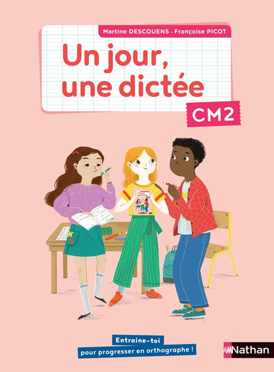 Un jour, une dictée CM2 - Cahier élève Hardcover – June 23, 2021 - Librairie Oxford City