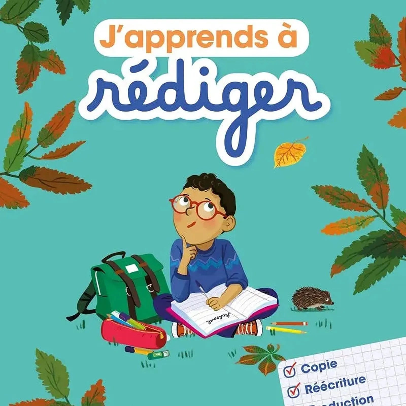 J'apprends à rédiger - Cahier d'activités CM2 Hardcover – August 10, 2021 - Librairie Oxford City