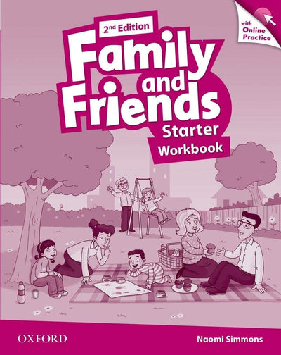 Family and Friends Starter Workbook & Online Skills Practice Pack - Librairie Oxford City