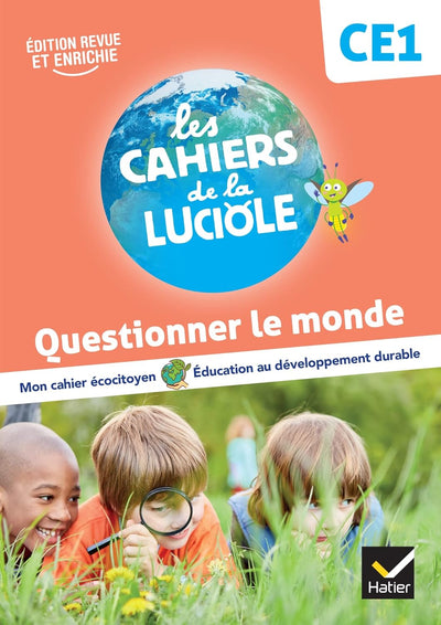 Les Cahiers de la Luciole CE1 - Ed. 2023 - Questionner le monde - Librairie Oxford City