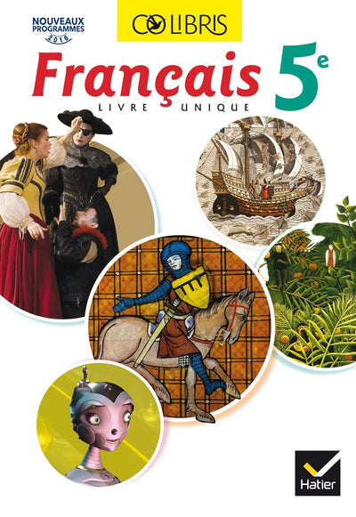 Colibris Français 5e éd. 2016 - Manuel de l'élève (Inclus "Mon carnet de bord 5e") - Librairie Oxford City