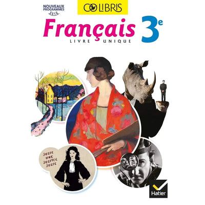 Colibris - Français 3e Éd. 2017 - Livre élève - Librairie Oxford City