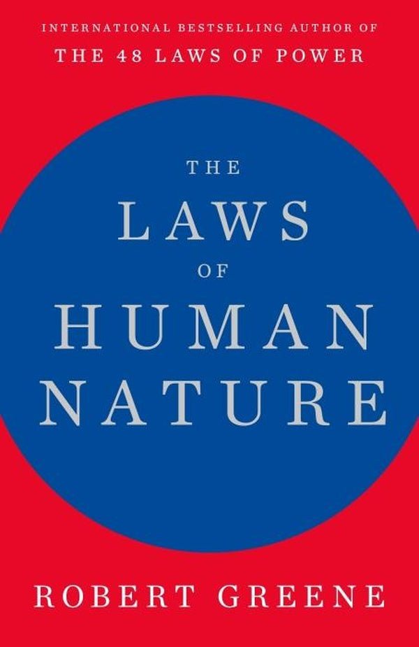 The Laws of Human Nature By Robert Greene - Librairie Oxford City