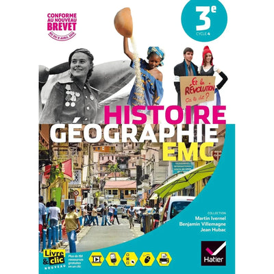 Histoire - Géographie Enseignement Moral et Civique 3e éd. 2016 - Manuel de l'élève - Librairie Oxford City