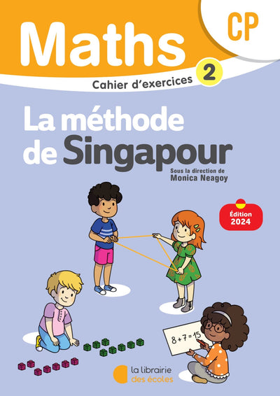 Méthode de Singapour – Cahier d'Exercices 2 – Mathématiques CP - Librairie Oxford City