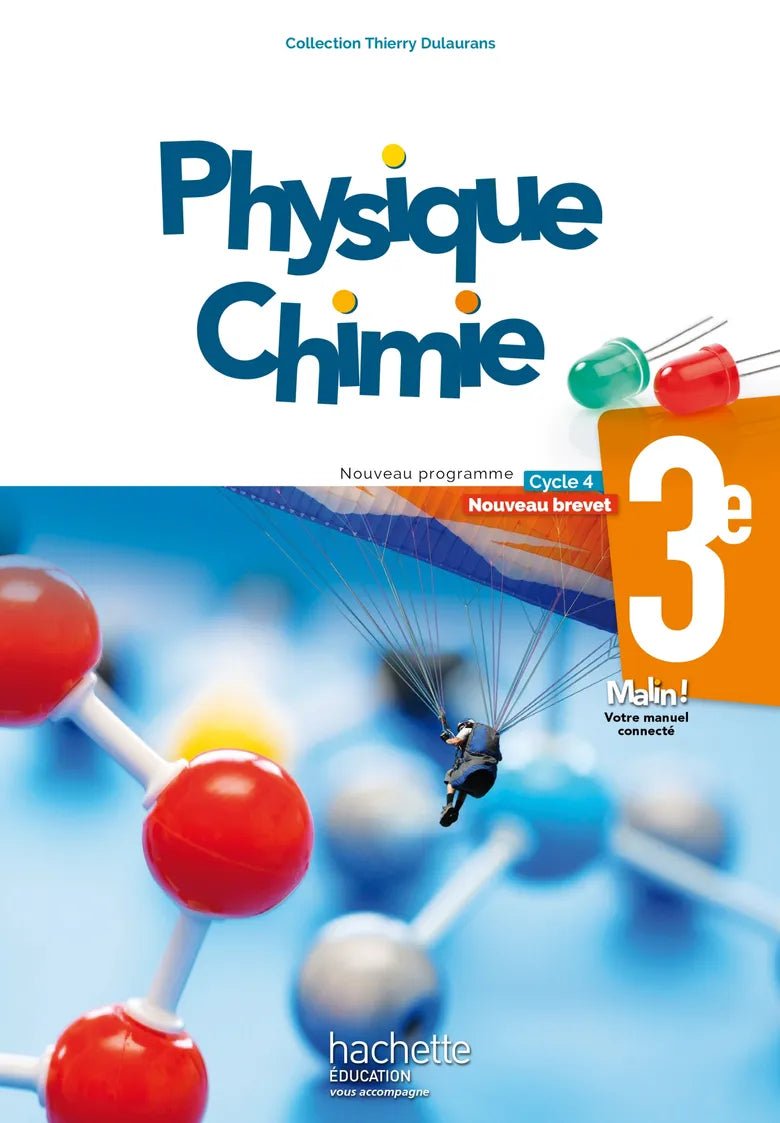 Physique - Chimie cycle 4 / 3e - Livre élève - éd. 2017 - Librairie Oxford City
