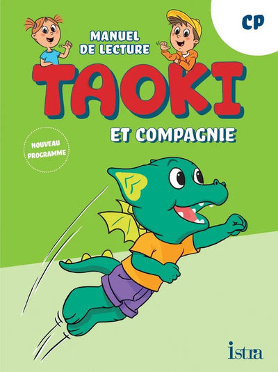 Taoki et compagnie - Méthode de lecture CP - Manuel élève - Edition 2025 - Librairie Oxford City