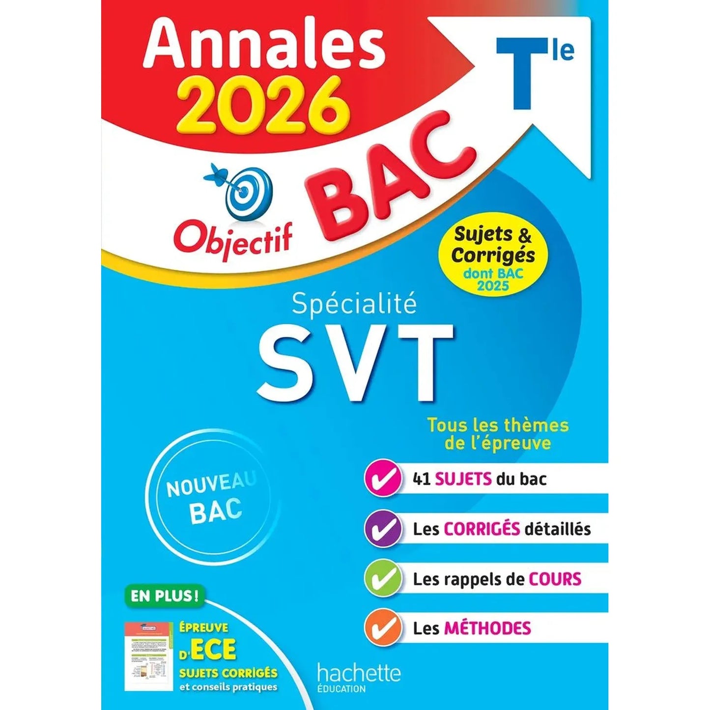 Annales Objectif BAC 2026 - Spécialité SVT Tle - sujets et corrigés - Librairie Oxford City