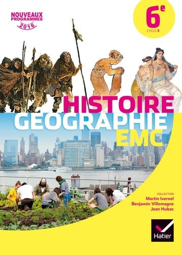 Histoire Géographie Enseignement moral et civique 6e Cycle 3 Edition 2016 - Librairie Oxford City