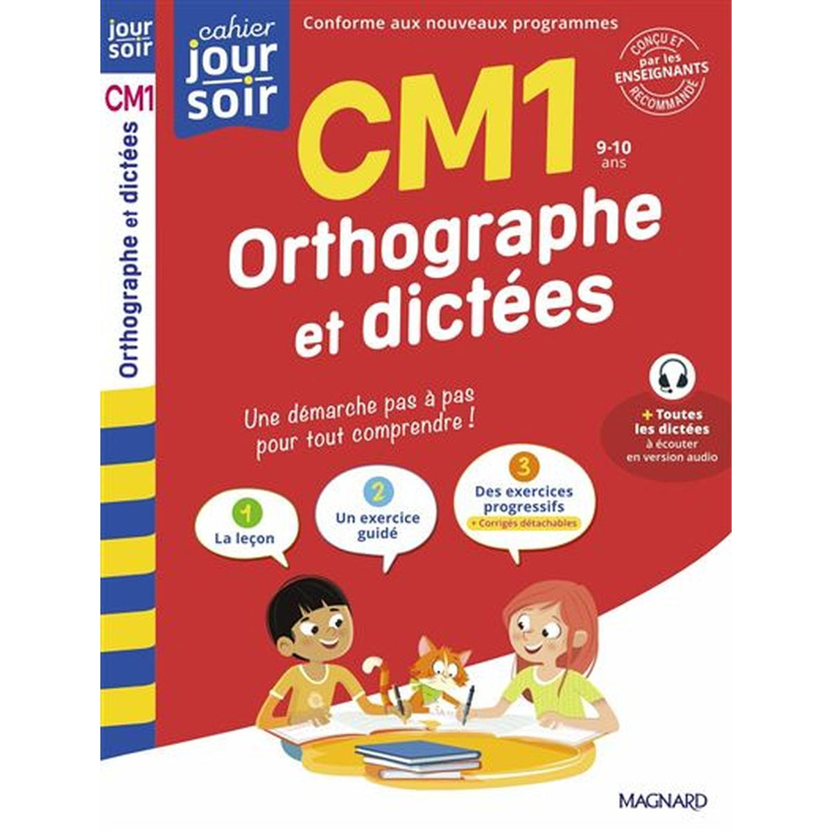 Orthographe et dictées CM1 - Cahier Jour Soir - Librairie Oxford City