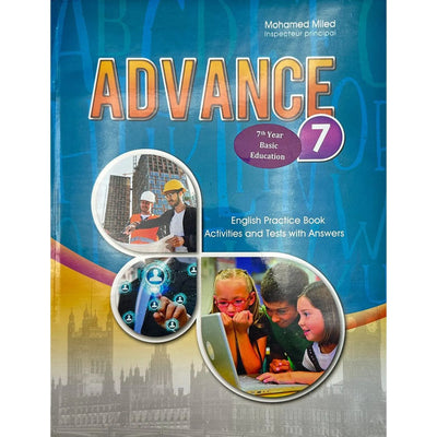 ADVANCE - English Practice Book - 7éme - Librairie Oxford City