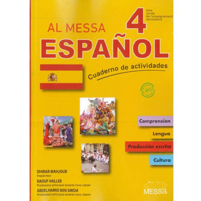 AL MESSA - ESPANOL - 4EME ANNEE - Librairie Oxford City