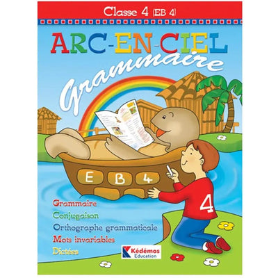 Arc en ciel - Cahier de Grammaire - EB4 - Librairie Oxford City