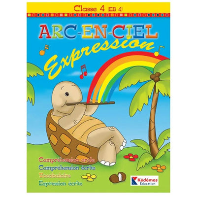 Arc en ciel - Cahier d'Expression - EB4 - Librairie Oxford City