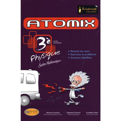 ATOMIX Physique 3ème - Sc Mathématiques - Librairie Oxford City