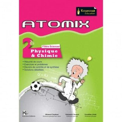 ATOMIX Physique & Chimie 2ème - Sc Sciences - Librairie Oxford City