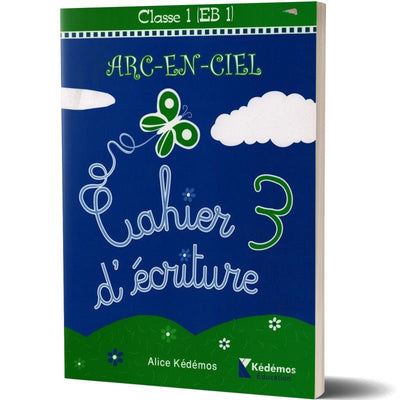 ARC EN CIEL 3 EB1 ECRITURE - Librairie Oxford City