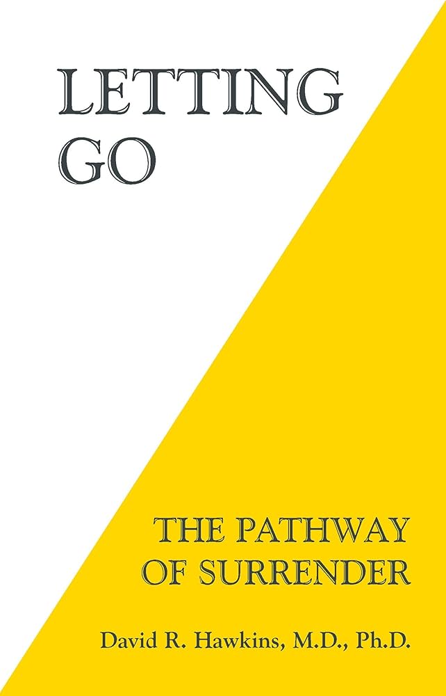 Letting Go: The Pathway of Surrender - Librairie Oxford City