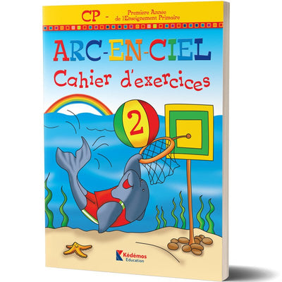 Arc- En-Ciel cahier d'exercice 2 CP/EB1 - Librairie Oxford City