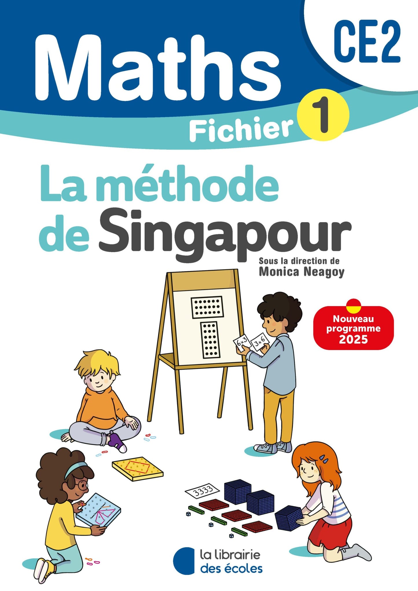 Fichier 1 Mathématiques CE2 Méthode de Singapour – couverture bleue et jaune