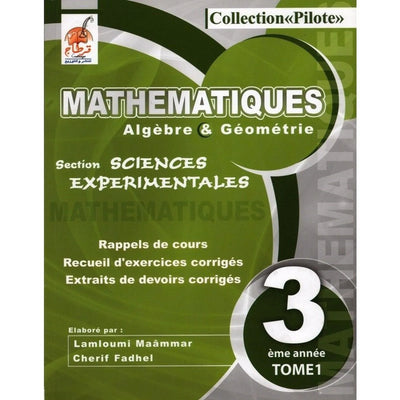 Collection Pilote Mathématiques - 3ème Sciences Tome 1 - Librairie Oxford City