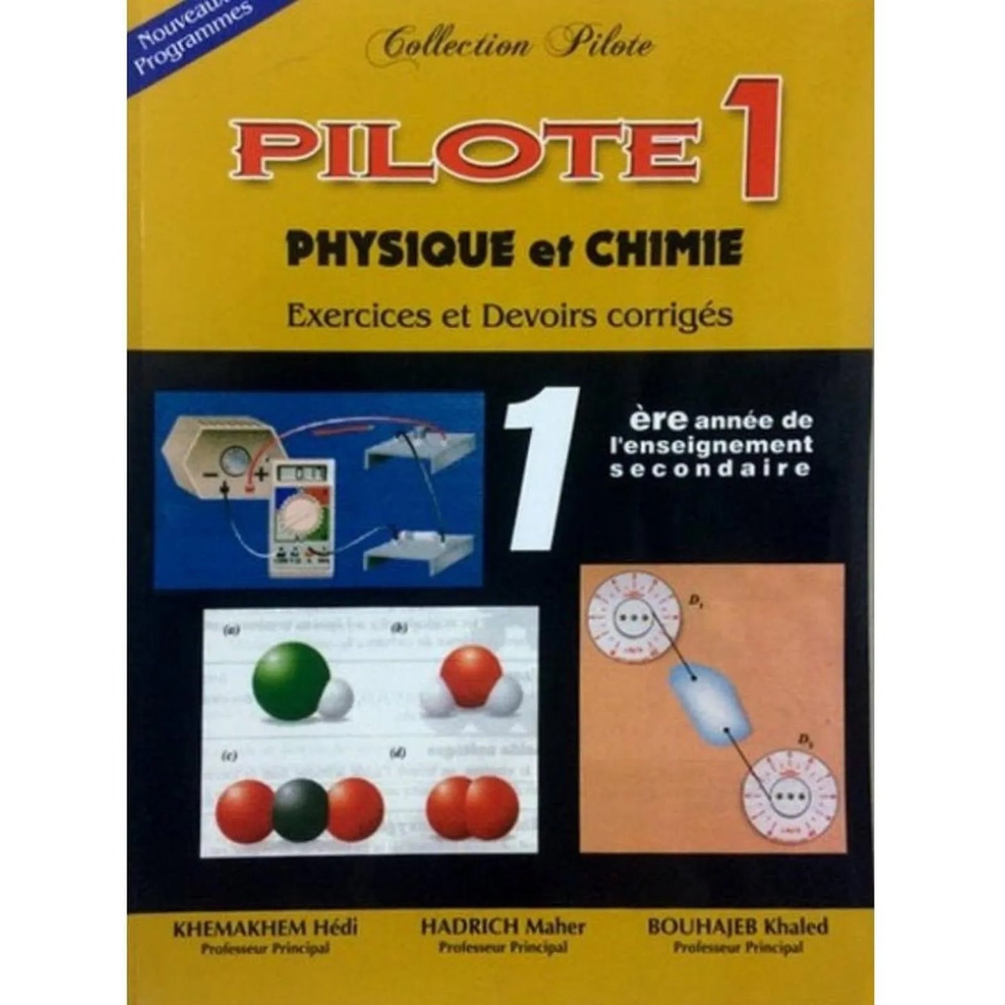 Collection pilote physique - chimie 1ère année - Tome 1 - Librairie Oxford City