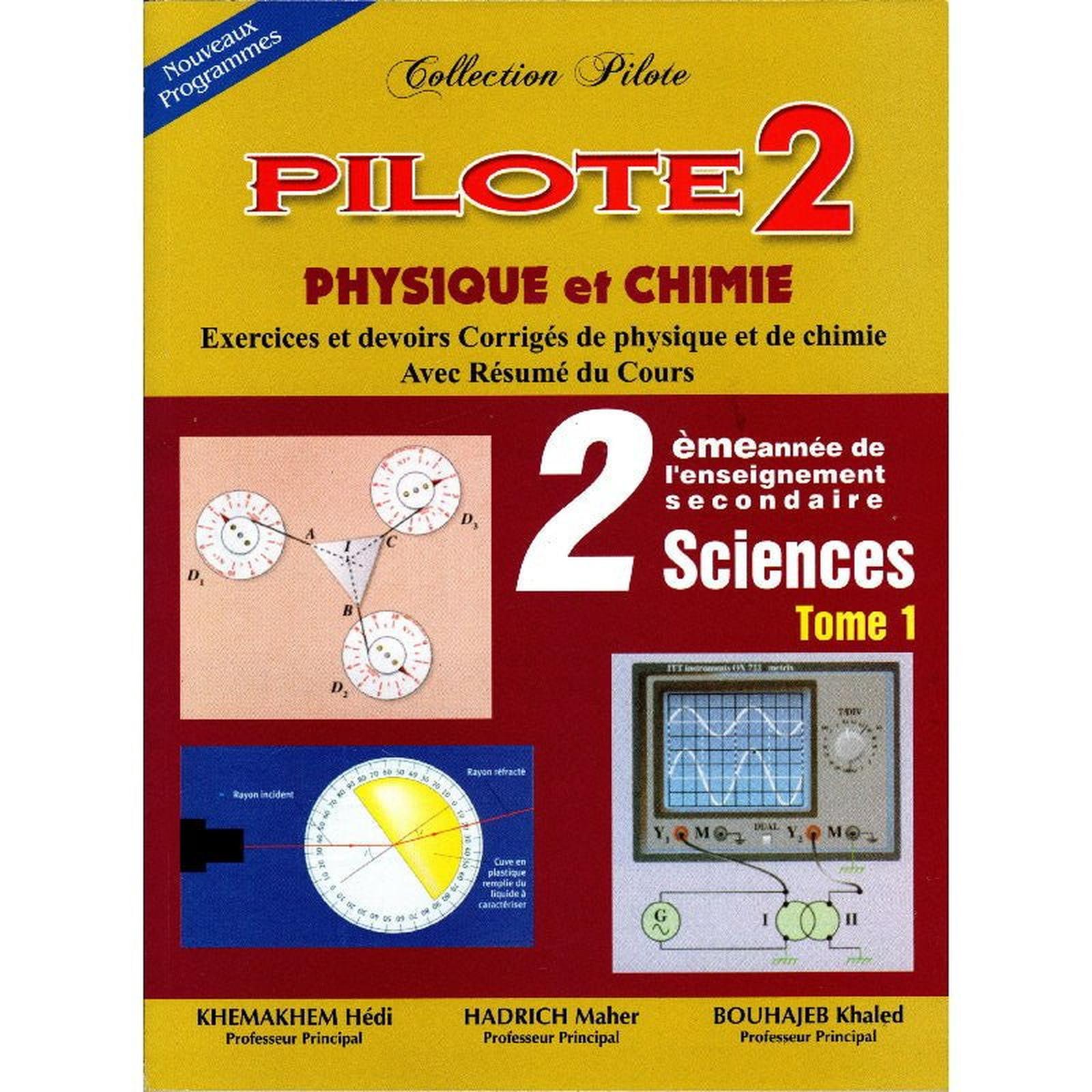 Collection Pilote Physique Chimie 2ème Sciences Tome 1 Oxford City