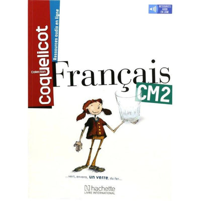 COQUELICOT CM2 MANUEL DE LECTURE - Librairie Oxford City