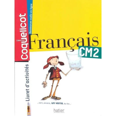 Coquelicot - Français - CM2 - livret d'activités - Librairie Oxford City