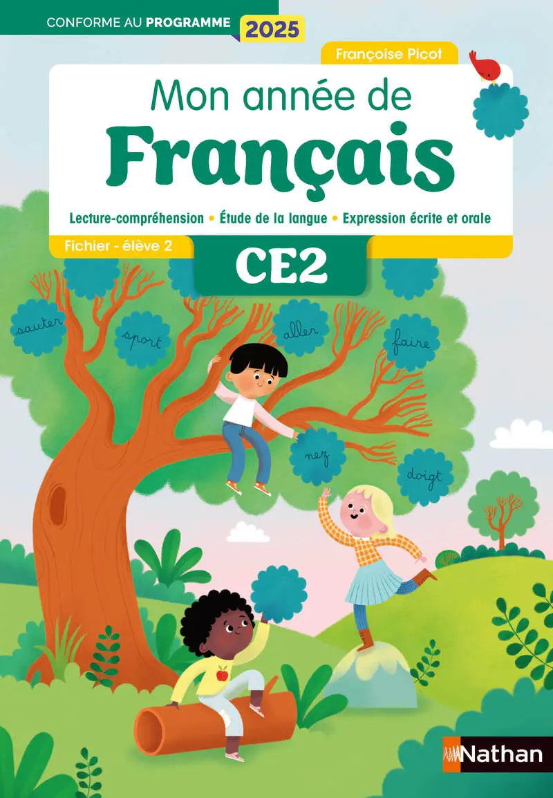 Fichier 2 Mon Année de Français CE2 Nathan édition 2025 couverture verte et orange