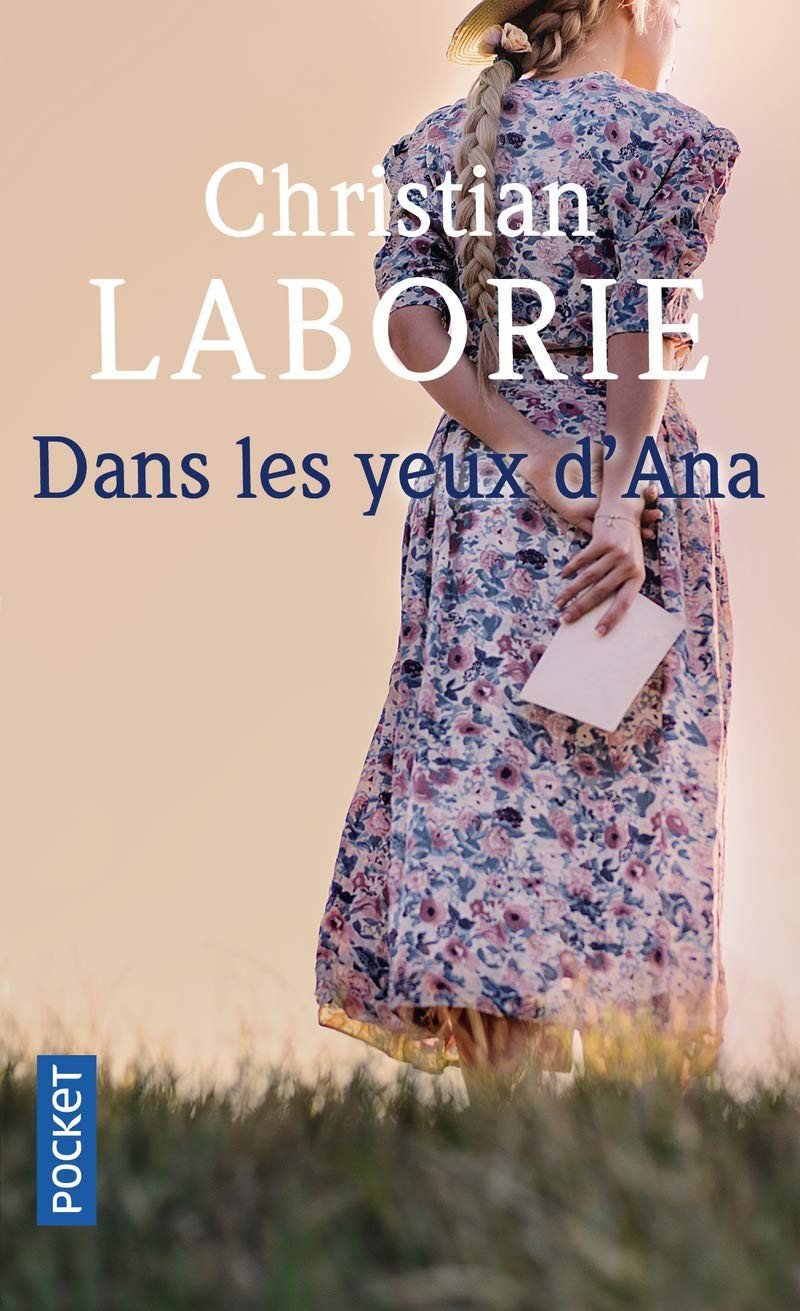 Dans les yeux d'Ana - Christian Laborie - Poche - Librairie Oxford City