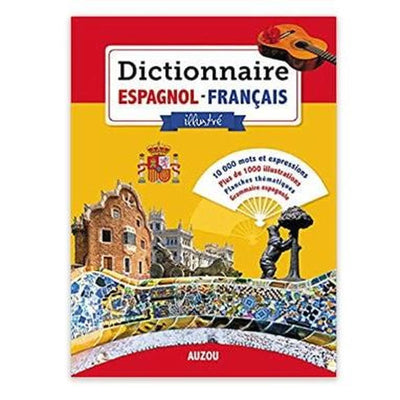 Dictionnaire Espagnol - Français illustré 2016 - Librairie Oxford City