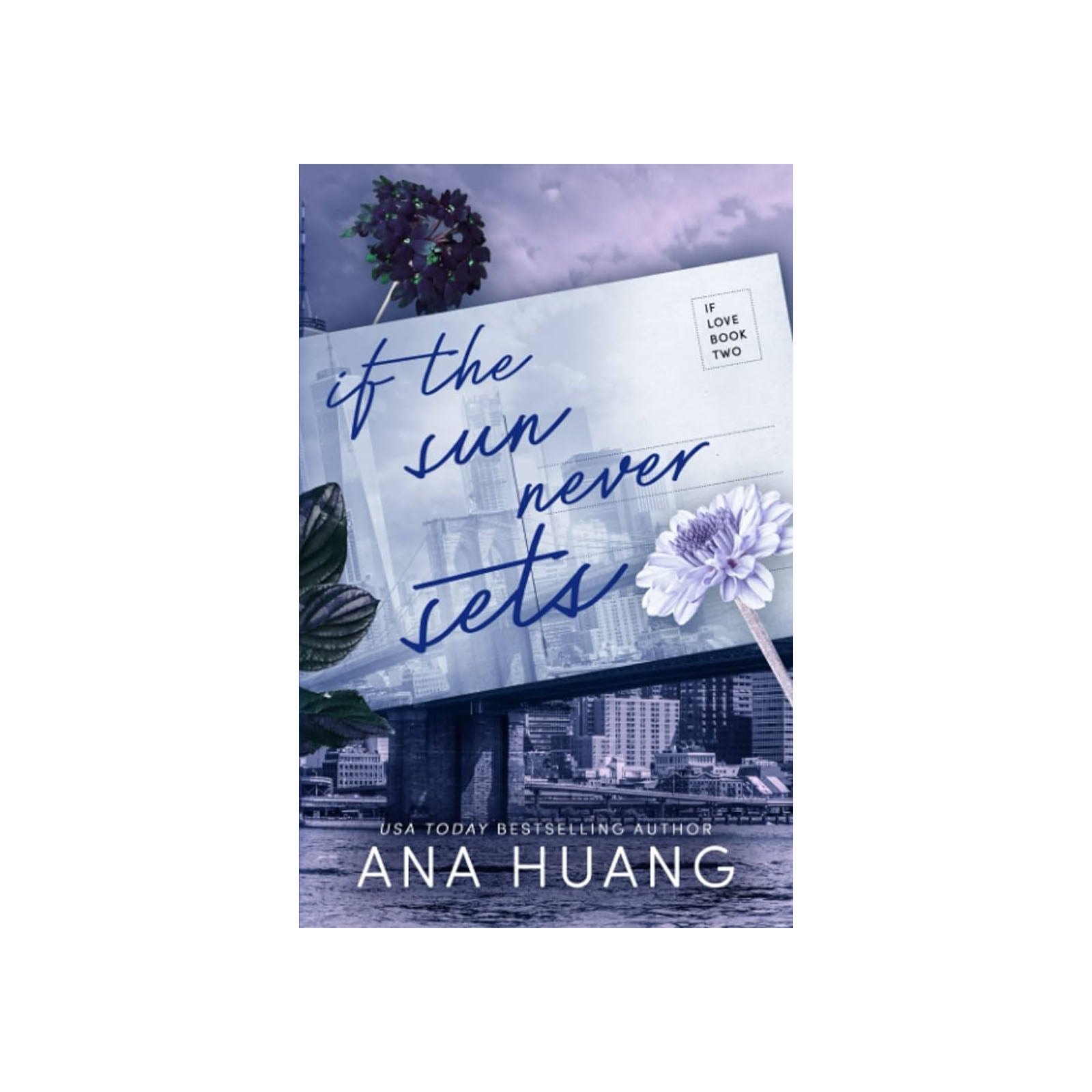 Ana Huang - If the Sun Never Sets - Roman Contemporain Anglais - Librairie Oxford City