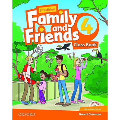 Family and Friends 4 - Class Book - Librairie Oxford City