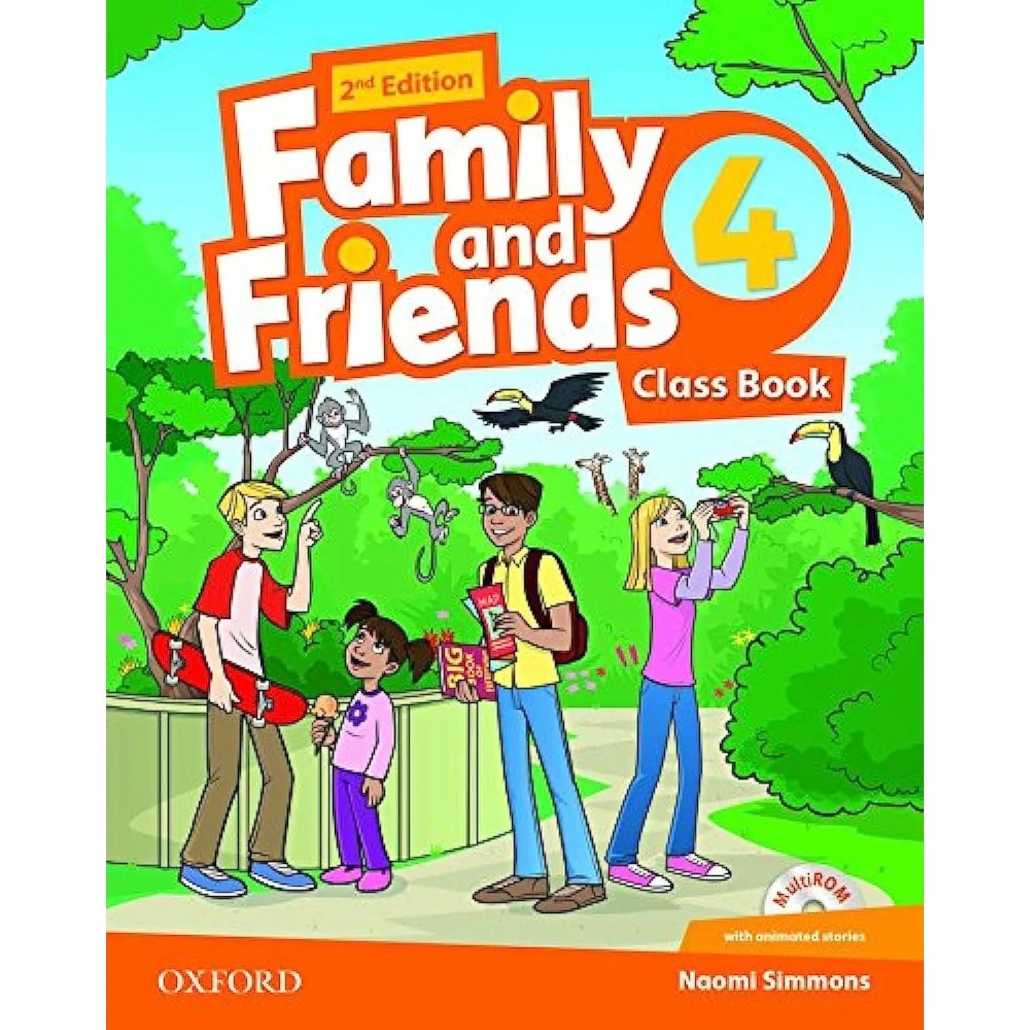 Family and Friends 4 - Class Book - Librairie Oxford City