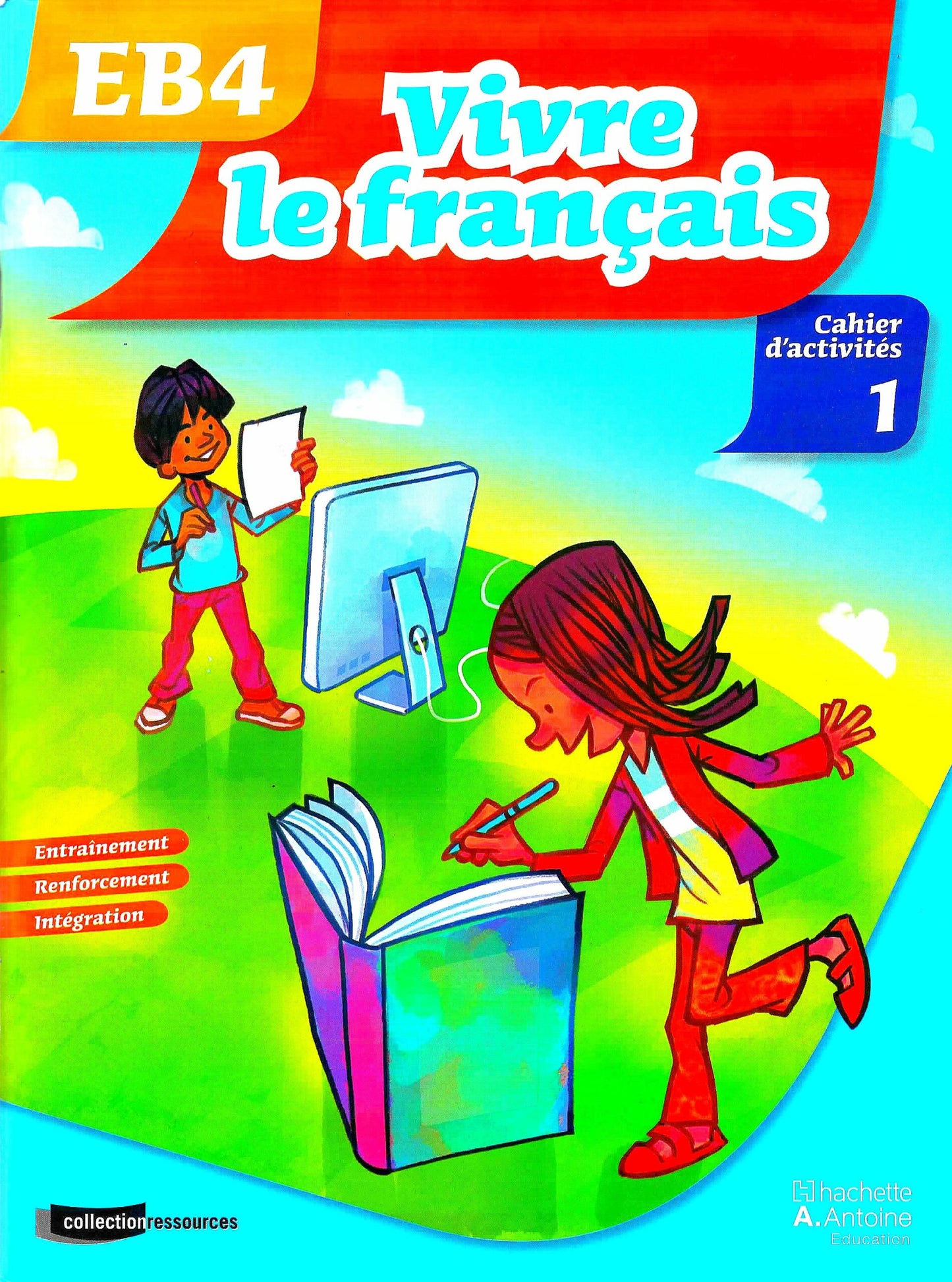 VIVRE LE FRANCAIS EB4 CAHIER D ACTIVTEER 1