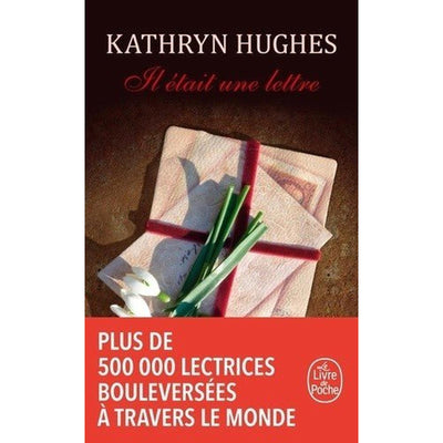 Il était une lettre - Kathryn Hughes - Librairie Oxford City
